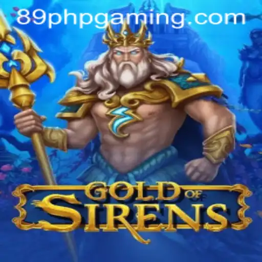 GoldofSirens: The Thrilling New Game Taking the World by Storm at 89PHP