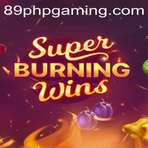 Exploring SuperBurningWins: A Thrilling Slot Game Experience for 89PHP